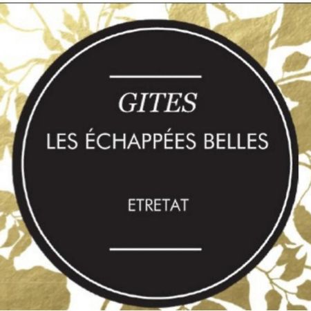 Les Echapees Belles Daire Étretat Dış mekan fotoğraf