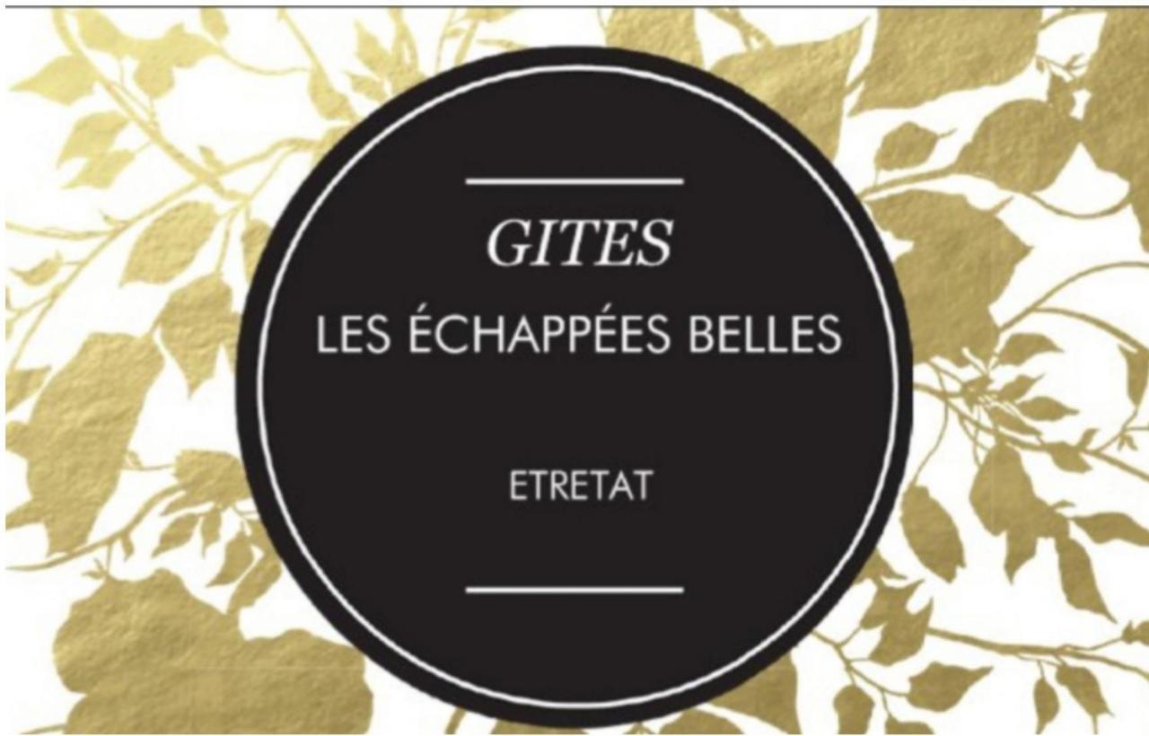 Les Echapees Belles Daire Étretat Dış mekan fotoğraf